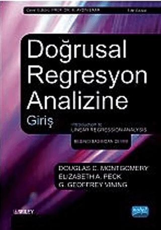 Doğrusal Regresyon Analizine Giriş Douglas C. Montgomery