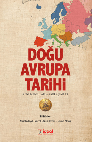 Doğu Avrupa Tarihi - Yeni Bulgular ve Yaklaşımlar Kolektif