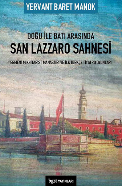 Doğu ile Batı Arasında San Lazzaro Sahnesi %30 indirimli Yervant Baret