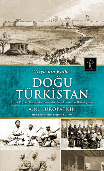 Doğu Türkistan A. N. Kuropatkin