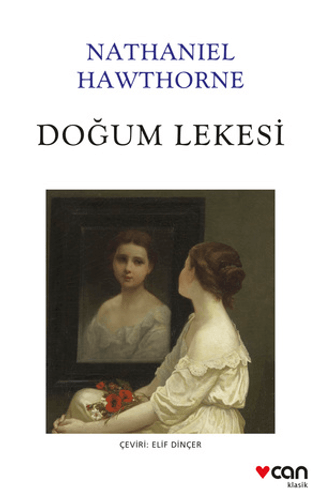 Doğum Lekesi Nathaniel Hawthorne