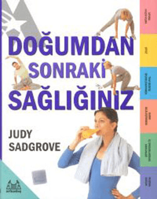 Doğumdan Sonraki Sağlığınız %25 indirimli Judy Sadgrove