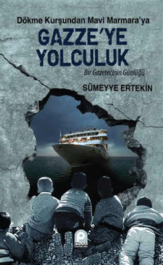 Gazze\'ye Yolculuk Sümeyye Ertekin