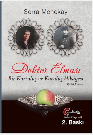 Doktor Elması - Bir Kurtuluş ve Kurtuluş Hikayesi Serra Menekay