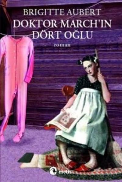 Doktor March\'ın Dört Oğlu Brigitte Aubert