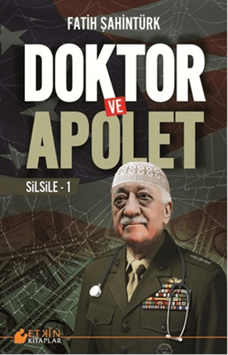 Doktor ve Apolet Fatih Şahintürk