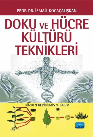 Doku ve Hücre Kültürü Teknikleri %11 indirimli İsmail Kocaçalışkan