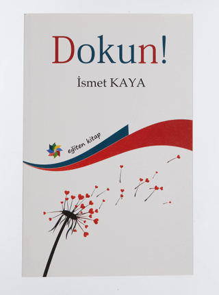 Dokun! İsmet Kaya