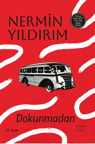 Dokunmadan (Ciltli) Nermin Yıldırım