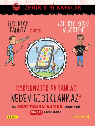 Dokunmatik Ekranlar Neden Gıdıklanmaz? (Ciltli) Federico Taddia