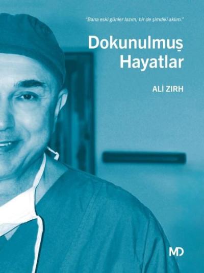 Dokunulmuş Hayatlar Ali Zirh