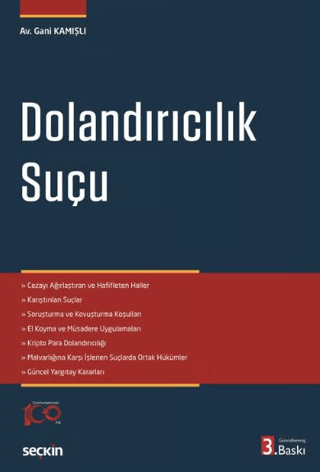 Dolandırıcılık Suçu Gani Kamışlı