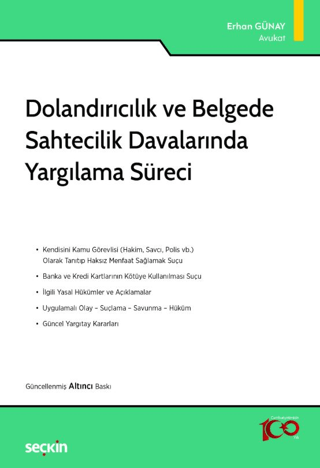 Dolandırıcılık ve Belgede Sahtecilik Davalarında Yargılama Süreci Erha