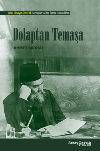 Dolaptan Temaşa Ahmet Midhat Efendi