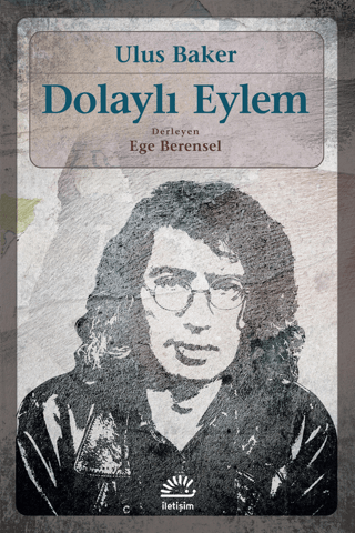 Dolaylı Eylem %20 indirimli Ulus Baker