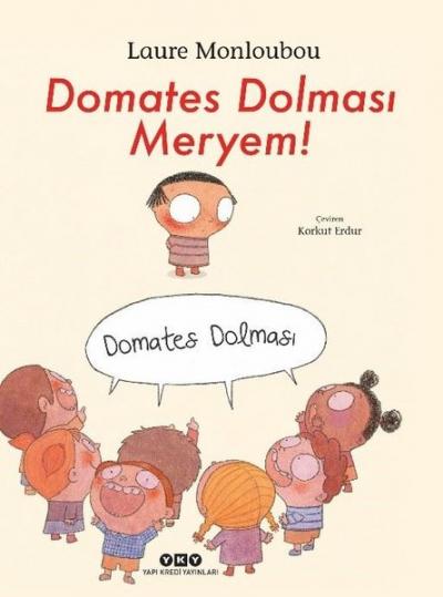 Domates Dolması Meryem! Laure Monloubou