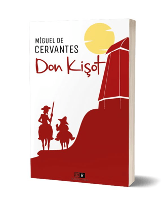 Don Kişot Miguel de Cervantes Saavedra