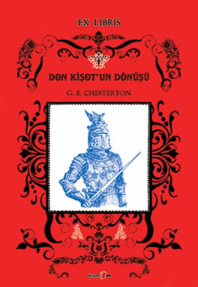 Don Kişot'un Dönüşü %26 indirimli Gilbert Keith Chesterton