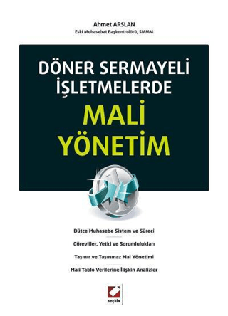 Döner Sermayeli İşletmelerde Mali Yönetim Ahmet Arslan