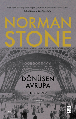 Dönüşen Avrupa 1878 - 1919 Norman Stone