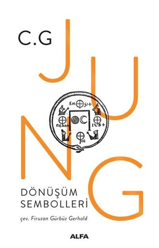 Dönüşüm Sembolleri Carl Gustav Jung