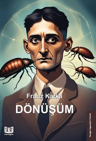 Dönüşüm Franz Kafka