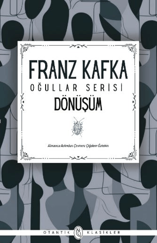 Dönüşüm - Oğullar Serisi Franz Kafka