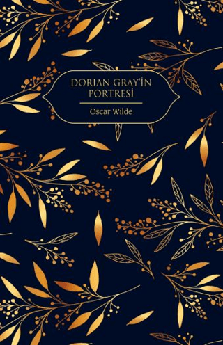 Dorian Gray'in Portresi (Ciltli) Oscar Wilde