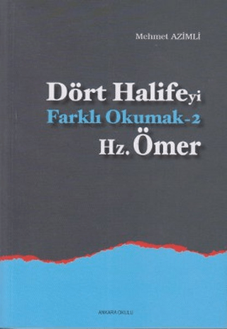 Dört Halife'yi Farklı Okumak 2 - Hz. Ömer %30 indirimli Mehmet Azimli