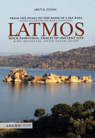 Latmos / From The Peaks to The Bank of Lake Bafa Rock Paintings, Trace