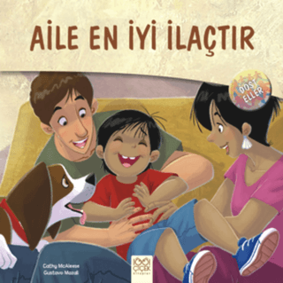 Dost Eller - Aile En İyi İlaçtır Jennifer Moore-Mallinos