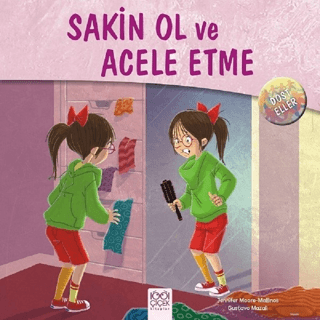 Dost Eller - Sakin Ol ve Acele Etme Jennifer Moore-Mallinos