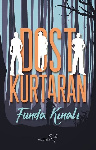 Dost Kurtaran Funda Kınalı