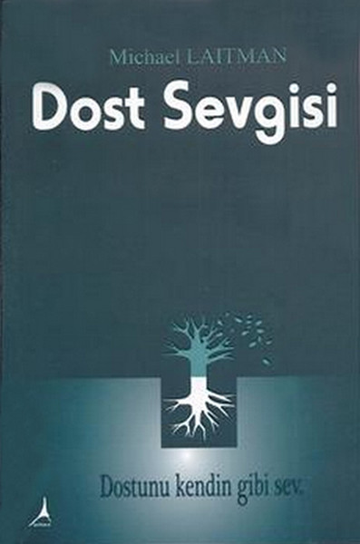 Dost Sevgisi Michael Laitman