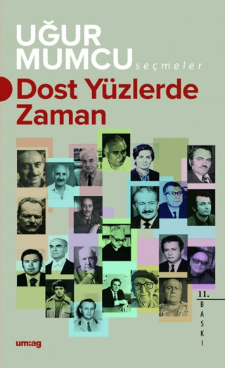 Dost Yüzlerde Zaman Uğur Mumcu