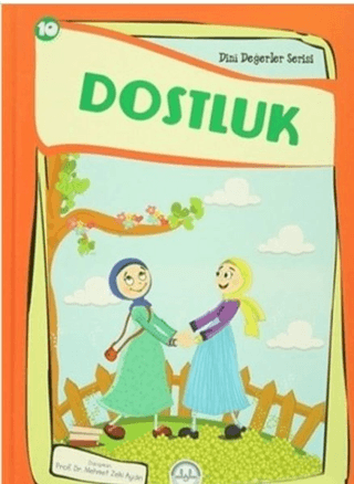 Dostluk (Ciltli) Esma Budak