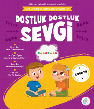 Dostluk Dostluk Sevgi - Mila ve Sarp'ın Matematik Öyküleri 9 Aslıhan O