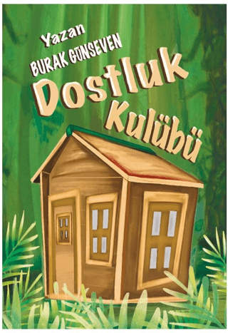 Dostluk Kulübü Burak Günseven