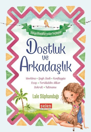 Dostluk ve Arkadaşlık Lale Süphandağı