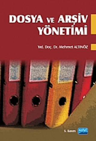 Dosya ve Arşiv Yönetimi Mehmet Altınöz