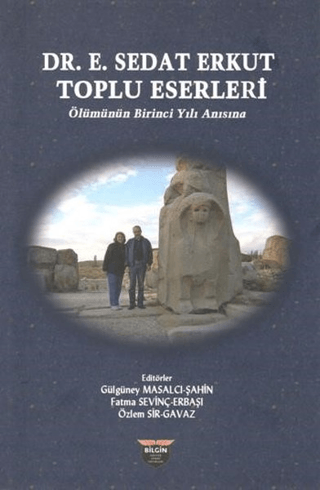 Dr. E. Sedat Erkut Toplu Eserleri Gülgüney Masalcı Şahin