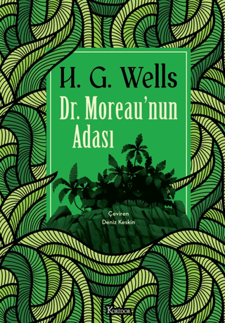 Dr. Moreau'nun Adası - Bez Ciltli H.G. Wells