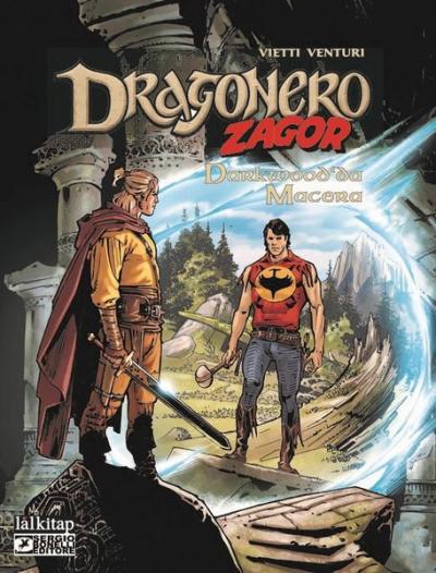 Dragonero Zagor Ortak Albüm - Darkwood'da Macera Stefano Vietti