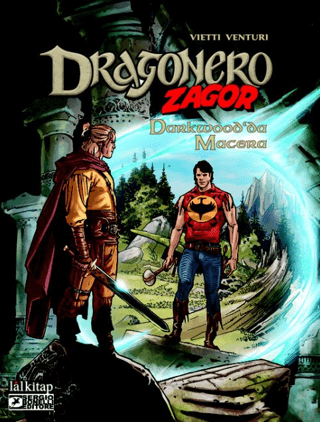 Dragonero Zagor Ortak Albüm - Darkwood'da Macera Stefano Vietti