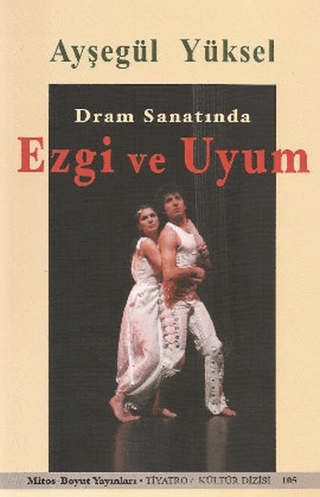 Dram Sanatında Ezgi ve Uyum %29 indirimli Ayşegül Yüksel