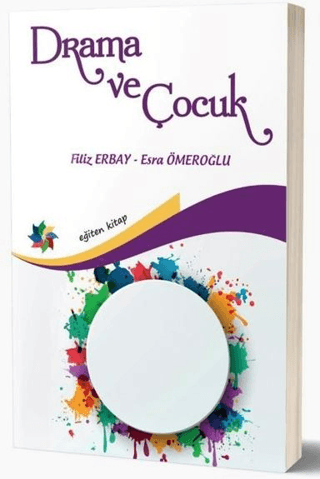 Drama ve Çocuk Esra Ömeroğlu