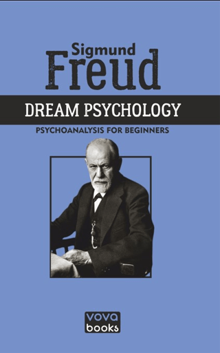 Dream Psychology Sigmund Freud