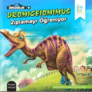 Dromiceiomimus Zıplamayı Öğreniyor Özge Selçuk Bozkurt