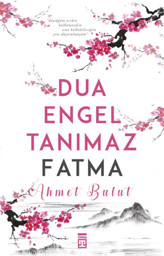 Dua Engel Tanımaz Fatma Ahmet Bulut