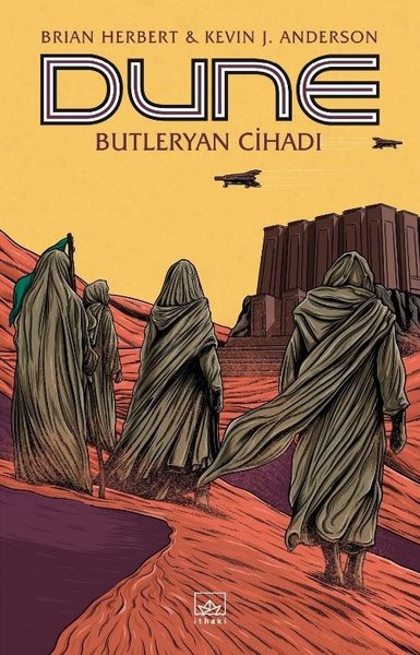 Dune: Butleryan Cihadı Brian Herbert